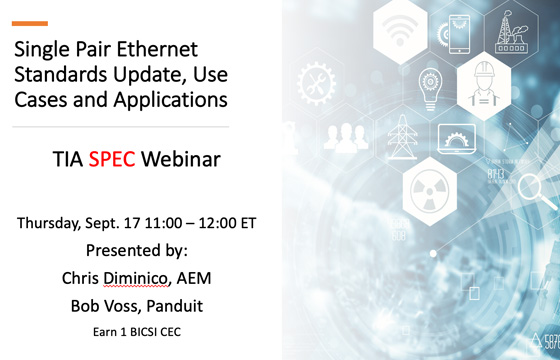 Single Pair Ethernet Standards Update, Use Cases and Applications